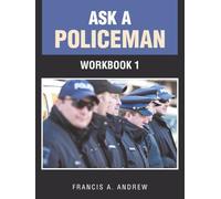 ASK A POLICEMAN: Workbook 1