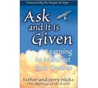 Ask and It Is Given Second Printing edition
