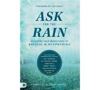 Ask for the Rain Ask for the Rain (Auteur)