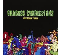 Ask Mark Twain by Grabass Charlestons (2005-08-23)