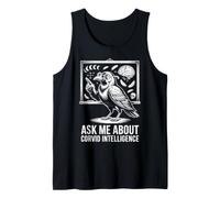 Ask Me About Corvid Intelligence Corbeaux Humour Débardeur