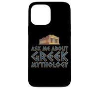 Ask Me About Greek Mythology Parthénon Drôle Coque pour iPhone 13 Pro Max