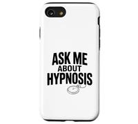 Ask Me About Hypnose Funny Conversation Starter Coque pour iPhone SE (2020) / 7/8