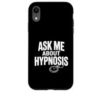 Ask Me About Hypnose Funny Conversation Starter Coque pour iPhone XR