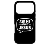 Ask Me About Jesus Christian Faith Bible Verse Écriture Dieu Coque pour iPhone 17 Pro