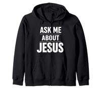Ask Me About Jesus Christian Faith Bible Verse Écriture Dieu Sweat à Capuche