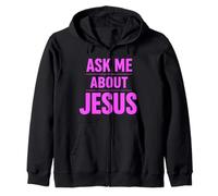 Ask Me About Jesus Christian Faith Bible Verse Écriture Dieu Sweat à Capuche