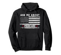 Ask Me About Medicare Health Insurance Consultant Agent Cool Sweat à Capuche
