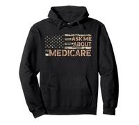Ask Me About Medicare Health Insurance Consultant Agent Cool Sweat à Capuche