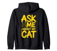Ask Me About My Cat Sweat à Capuche