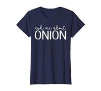 Ask Me About Onion - Funny Onion Vegetable Lover T-Shirt, Femme, Bleu Marine, XXL