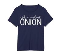 Ask Me About Onion - Funny Onion Vegetable Lover T-Shirt, Femme Grandes Tailles, Bleu Marine, 5X
