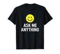 Ask Me Anything Services de bénévolat T-Shirt
