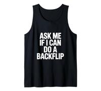 Ask Me If I Can Do A Backflip Humour de Gymnastique Débardeur