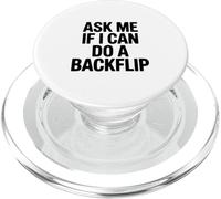 Ask Me If I Can Do A Backflip Humour de Gymnastique PopSockets PopGrip pour MagSafe