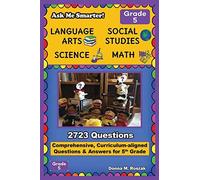 Ask Me Smarter! Language Arts, Social Studies, Science, And Math - Grade 5