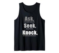 Ask... Seek... Knock... Matthew 7:7 Christian Bible Promise Débardeur
