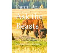 Ask the Beasts: A Devotional