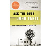John Fante – Ask the Dust – Poche