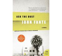 Ask the Dust by Fante, John [Paperback] NEUF