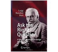 Ask The Right Question