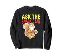 Ask The Snack Citation Humour Citation Time Squirrel Lover Funny Sweatshirt