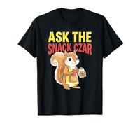 Ask The Snack Citation Humour Citation Time Squirrel Lover Funny T-Shirt