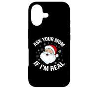 Ask Your Mom If I'm Real Funny Santa Christmas Lover Coque pour iPhone 17