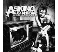 Asking Alexandria - RECKLESS AND RELENTLESS