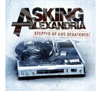 Asking Alexandria - Stepped Up and Scratched