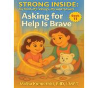 Asking for Help Is Brave