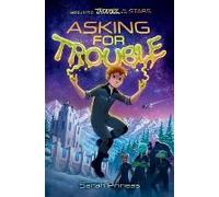 Asking For Trouble