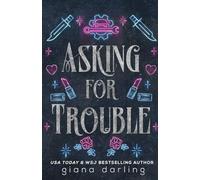 Asking for Trouble: A Small Town MC Romance