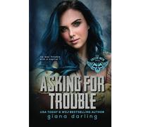 Asking For Trouble: A Small Town MC Romance