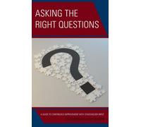 Asking The Right Questions