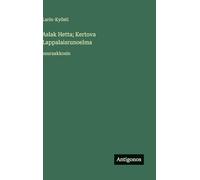 Aslak Hetta; Kertova Lappalaisrunoelma: suuraakkosin