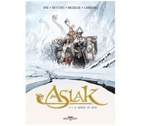 Aslak – Tome 4 : Le Monde du rien – Éd. Delcourt