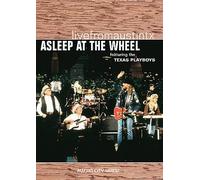 Asleep At The Wheel Featuring The Texas Playboys - Live From Austin Tx