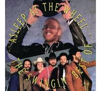 Asleep at the Wheel - Swingin' Best of Asleep at The