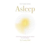 Asleep (Color Edition): A journey begins in the dark, where the soul forgets, only to find itself again.