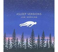 Hopkins, Jon - Asleep Versions-EP [Import]