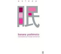 Asleep Yoshimoto Banana Yoshimoto Banana (Auteur)