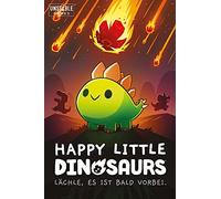 Asmodee Unstable Games, Happy Little Dinosaurs Jeu de Base Jeu de Cartes 2 à 4 Joueurs à partir de 8 Ans 30 à 60 Minutes en Allemand