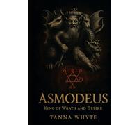 ASMODEUS: King of Wrath and Desire