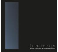 Asmus Tietchens;Alice Freshmouth - Lumières