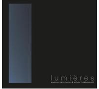 Asmus Tietchens et Alice Freshmouth – Lumières – Broken Silence