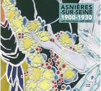 Asnieres sur Seine: Architectures Art Déco & Art Nouveau