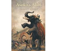 Asoka's Alibi