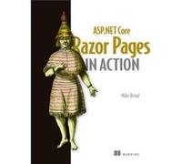 ASP.NET Core Razor Pages in Action by Mike Brind Mike Brind (Auteur)