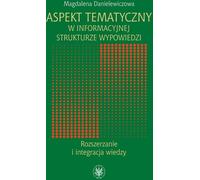 Aspect thématique dans la structure d'information du discours Expansion et intégration des connaissances